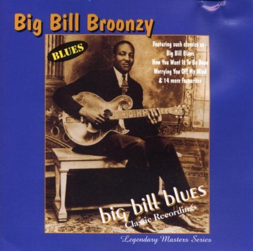 Bill Broonzy/Big Bill Blues