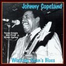 Johnny Copeland/Working Man's Blues