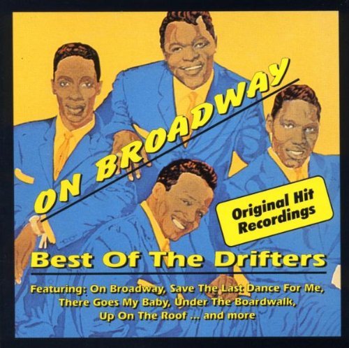 The Drifters/On Broadway