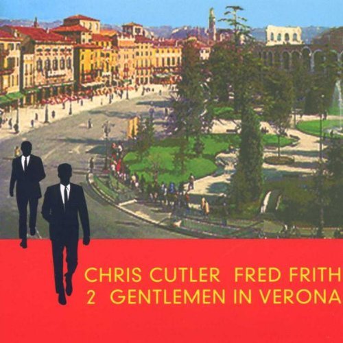 Cutler/Frith/Two Gentlemen In Verona