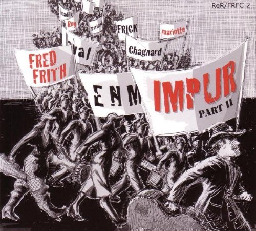 Fred Frith/Impur Ii