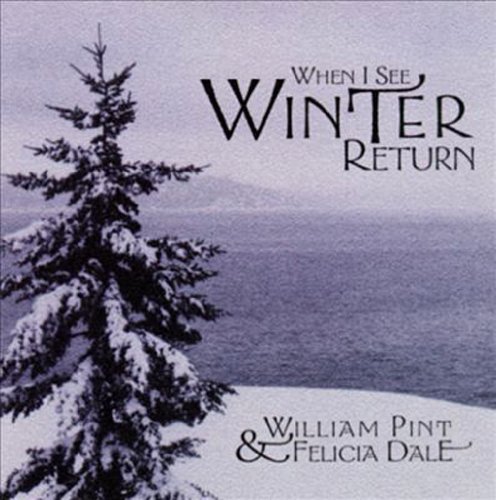 Pint/Dale/When I See Winter Return