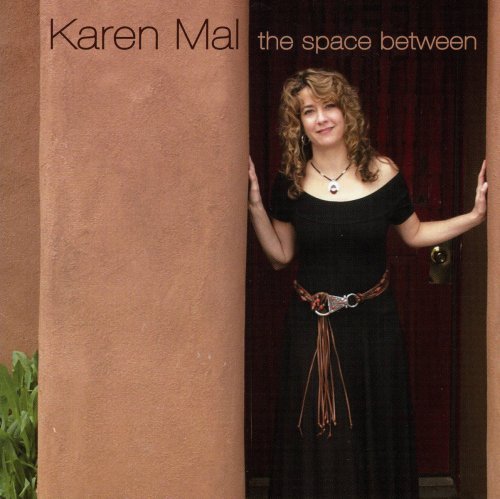 Karen Mal/Space Between