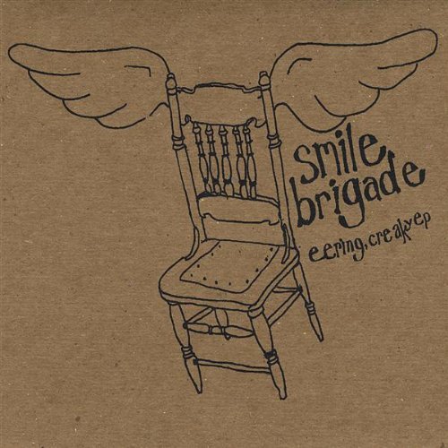 Smile Brigade/Eering Creaky