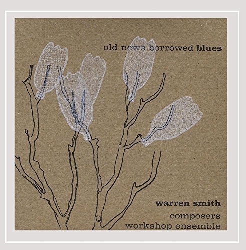 Warren Smith/Old News Borrowed Blues