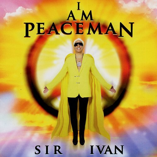 Sir Ivan/I Am Peaceman