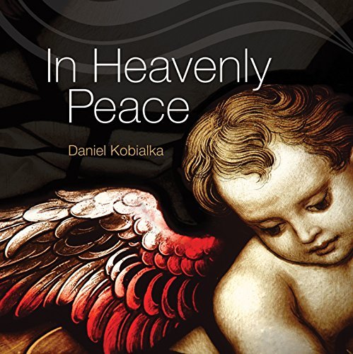 Daniel Kobialka/Heavenly Peace