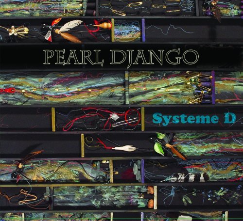 Pearl Django/Systeme D