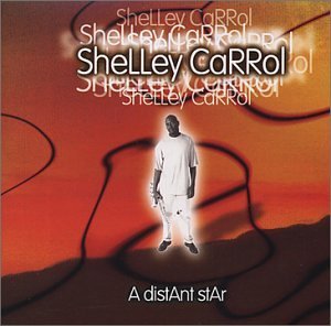 Shelly Carrol Distant Star 