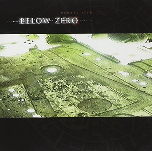 Robert Rich/Below Zero