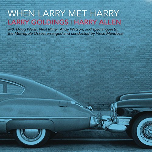 Larry & Harry Allen Goldings When Larry Met Harry 