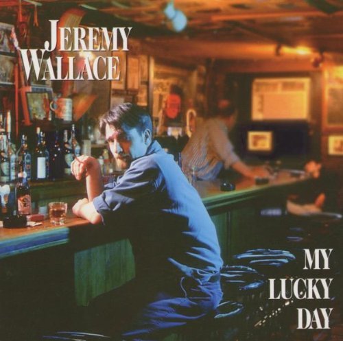 Jeremy Wallace/My Lucky Day