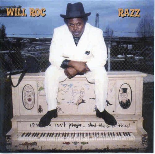 Will Roc Razz 