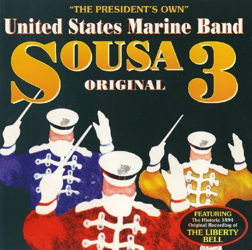 U.S. Marine Band/Vol. 3-Souza@Schoepper/United States Marine
