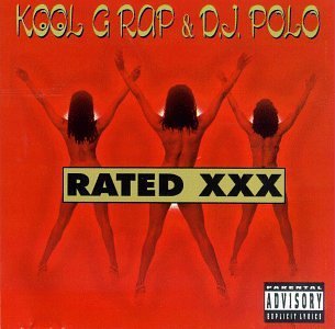 Kool G Rap & Dj Polo Rated Xxx Explicit Version 
