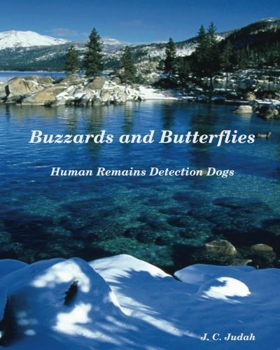 J. C. Judah Buzzards And Butterflies Human Remains Detection 