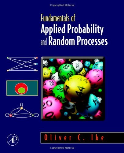 Oliver C. Ibe Fundamentals Of Applied Probability And Random Pro 