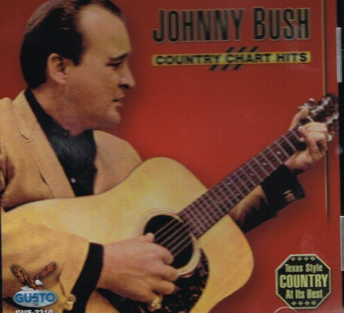 Johnny Bush/Country Chart Hits