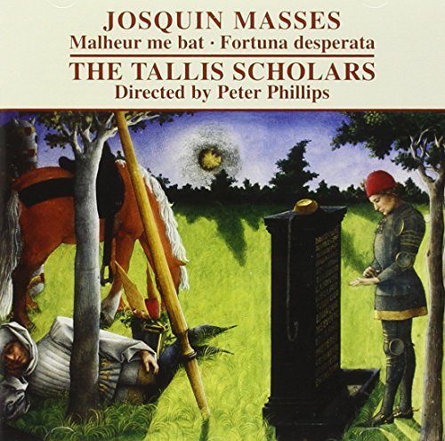Josquin Desprez/Missa Malheur Me Bat@Phillips/Tallis Scholars