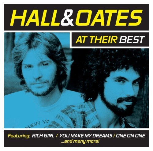 Hall & Oates/Hall & Oates At Their Best