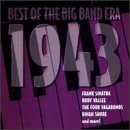 In The Mood With/1943-Best Of The Big Band Era@Dorsey/Miller/Shore/Ellington@In The Mood With