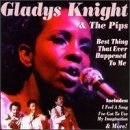 Gladys Knight & The Pips/Best Thing That Ever Happened