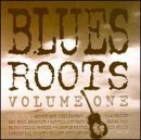 Blues Roots/Vol. 1-Blues Roots@Johnson/Williamson/Leadbelly@Blues Roots