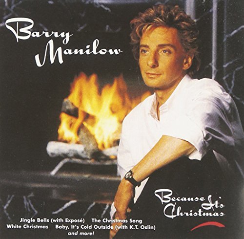 Barry Manilow/Because It's Christmas