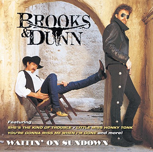 Brooks & Dunn/Waitin' On Sundown