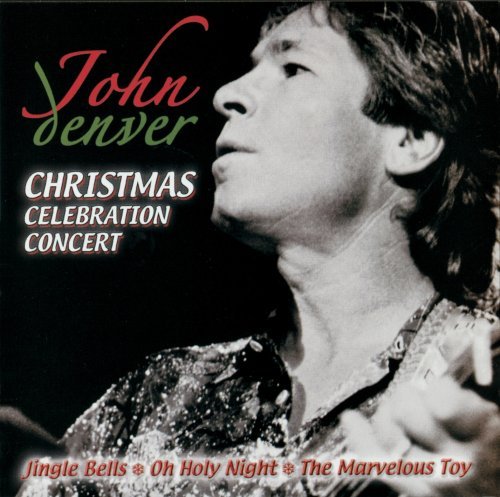 John Denver/Christmas Celebration Concert