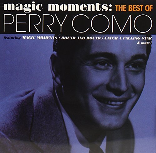 Perry Como/Magic Moments: Best Of Perry C