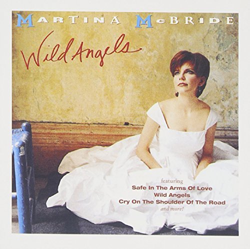 Martina McBride/Wild Angels