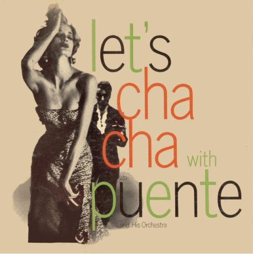 Tito Puente & His Orchestra/Let's Cha Cha