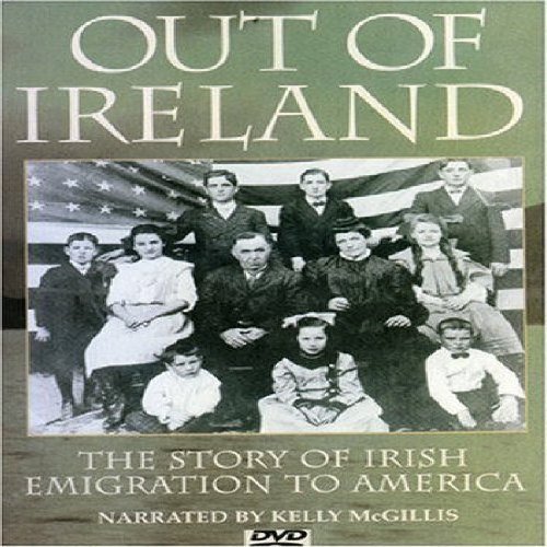 Out Of Ireland Irish Emigratio Out Of Ireland Irish Emigratio Nr 