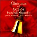Sonos Handbell Ensemble Christmas With Sonos Handbell Day*timothy (fl) Sonos Handbell Ens 