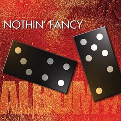 Nothin' Fancy/Album #7
