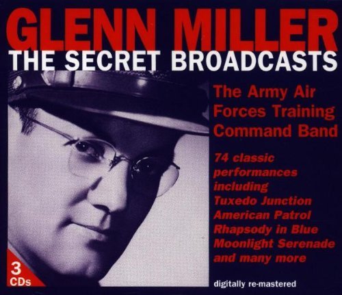 Glenn Miller/Secret Broadcasts@3 Cd Set
