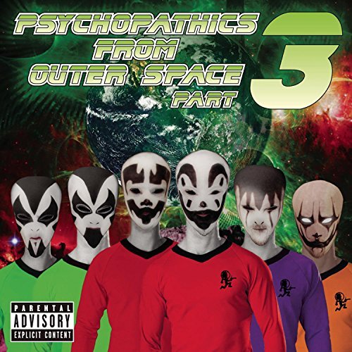 Psychopathics From Outer Space/Psychopathics From Outer Space@Explicit Version@Psychopathics From Outer Space