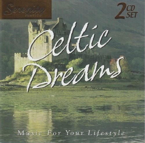 Celtic Dreams/Serenity Music