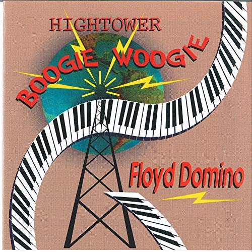 Floyd Domino Hightower Boogie Woogie 