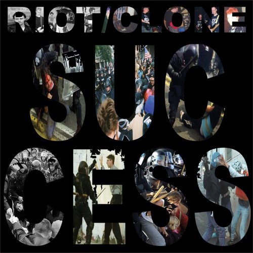 Riot/Clone/Success