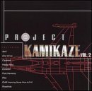Project Kamikaze/Vol. 2-Project Kamikaze@April/One Voice/C-Quence@Project Kamikaze