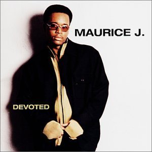 Maurice J./Devoted