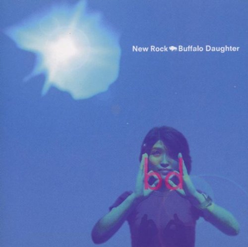 Buffalo Daughter/New Rock