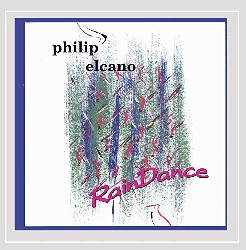 Philip Elcano/Rain Dance