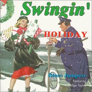 Blues Jumpers Swingin' Holiday 