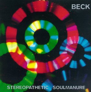 Beck/Stereopathetic Soul Manure