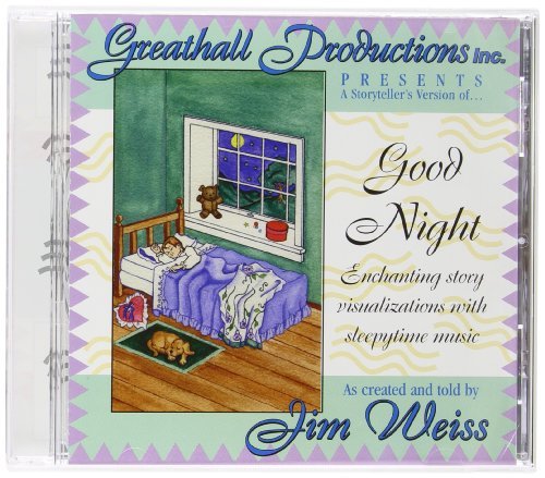 Jim Weiss Good Night 