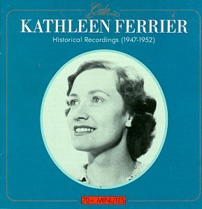 Kathleen Ferrier/1947-52@Ferrier (Cta)