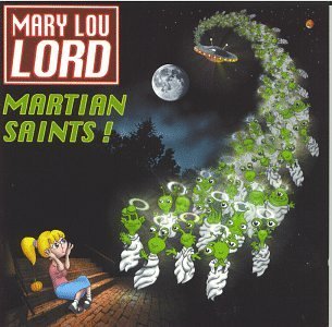 Mary Lou Lord/Martian Saints